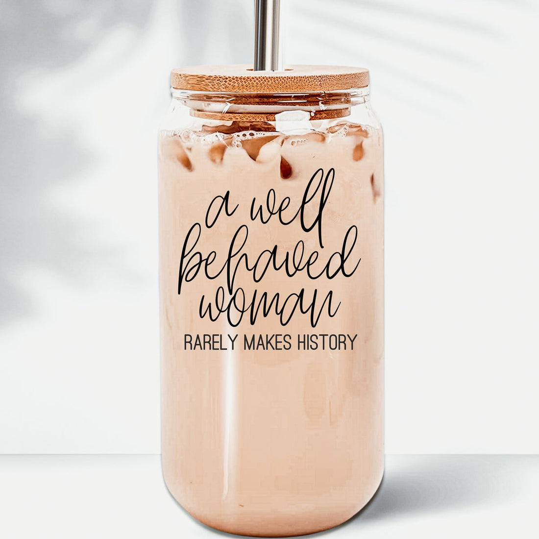 Well Behaved 17oz